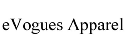 EVOGUES APPAREL trademark