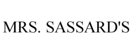 MRS. SASSARD'S trademark