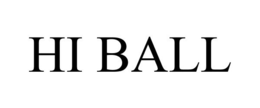 HI BALL trademark