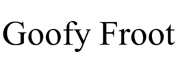 GOOFY FROOT trademark