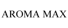 AROMA MAX trademark