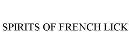 SPIRITS OF FRENCH LICK trademark