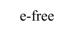 E-FREE trademark