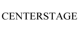 CENTERSTAGE trademark