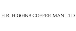 H.R. HIGGINS COFFEE-MAN LTD trademark