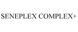 SENEPLEX COMPLEX+ trademark