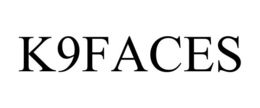 K9FACES trademark