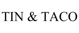 TIN & TACO trademark