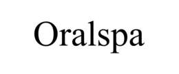 ORALSPA trademark