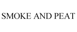 SMOKE AND PEAT trademark