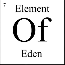 7 ELEMENT OF EDEN trademark