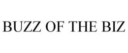 BUZZ OF THE BIZ trademark