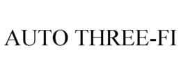 AUTO THREE-FI trademark