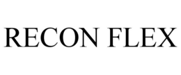 RECON FLEX trademark
