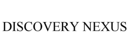 DISCOVERY NEXUS trademark