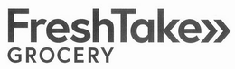 FRESHTAKE GROCERY trademark