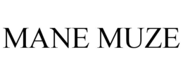 MANE MUZE trademark