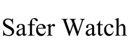 SAFER WATCH trademark
