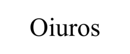 OIUROS trademark