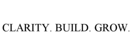 CLARITY. BUILD. GROW. trademark