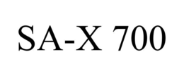SA-X 700 trademark