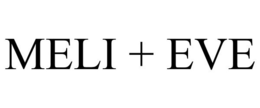 MELI + EVE trademark