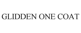 GLIDDEN ONE COAT trademark