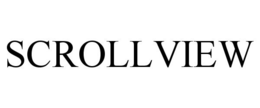 SCROLLVIEW trademark