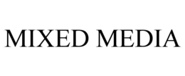 MIXED MEDIA trademark