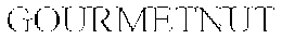 GOURMETNUT trademark