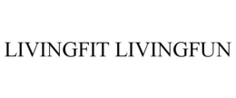 LIVINGFIT LIVINGFUN trademark