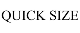 QUICK SIZE trademark