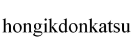 HONGIKDONKATSU trademark