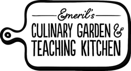 EMERIL'S CULINARY GARDEN & TEACHING KITCHEN trademark