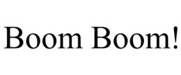 BOOM BOOM! trademark
