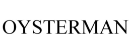 OYSTERMAN trademark