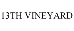 13TH VINEYARD trademark