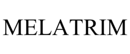 MELATRIM trademark