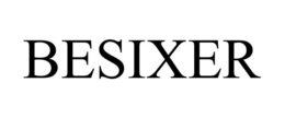 BESIXER trademark