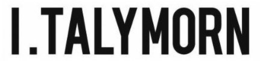 I.TALYMORN trademark