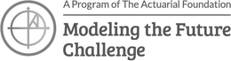 A PROGRAM OF THE ACTUARIAL FOUNDATION MODELING THE FUTURE CHALLENGE trademark