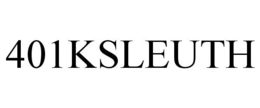 401KSLEUTH trademark