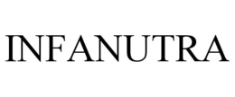 INFANUTRA trademark