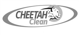 CHEETAH CLEAN trademark