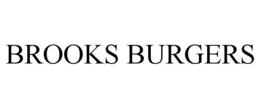 BROOKS BURGERS trademark