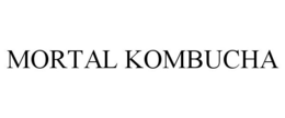 MORTAL KOMBUCHA trademark