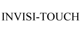 INVISI-TOUCH trademark