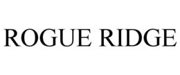 ROGUE RIDGE trademark