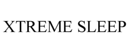 XTREME SLEEP trademark