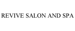 REVIVE SALON AND SPA trademark